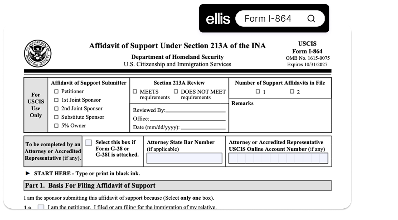 Top of USCIS Form I-864 (Affidavit of Support Under Section 213A of the INA), showing the Department of Homeland Security header, the "For USCIS Use Only" submitter section with checkboxes for Petitioner, Joint Sponsor, Substitute Sponsor, and 5% Owner, the attorney G-28 section, and the beginning of Part 1.